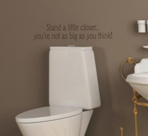 20x5 Funny Bathroom Toilet Stand a little closer Vinyl Wall Lettering ...