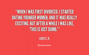 quote-Louis-C.-K.-when-i-was-first-divorced-i-started-112712_1.png