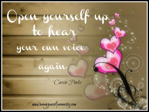 An Intuitive Loving Yourself Quote from Cassie Parks
