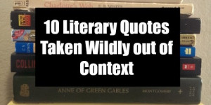 Taking Out of Context Quotes