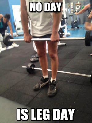 Don’t need chicken legs like these guys? Well stop skipping leg day!