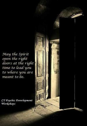May the spirit open the right door