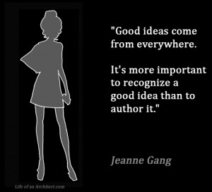 Gang Quotes About Life Design quotes - jeanne gang