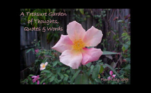 Treasure Garden of Thoughts, Quotes & Words