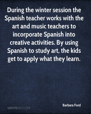 session the Spanish teacher works with the art and music teachers ...