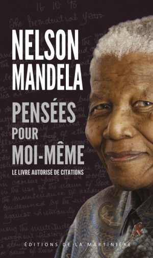 Nelson Mandela’s authorised book of quotations published in French