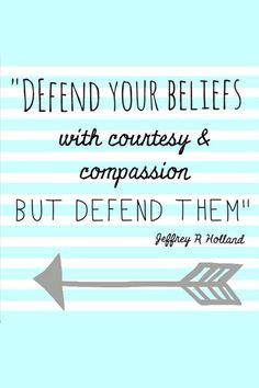 ... beliefs, general conference quotes, quote compassion, inspirational