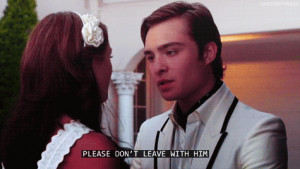 blaire, chuck bass, ed westwick, gossip girl, leighton meester, quote ...