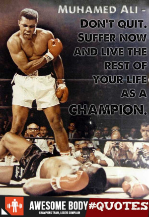 Muhamed Ali Quote | Don t Quit | Awesome motivation quotes