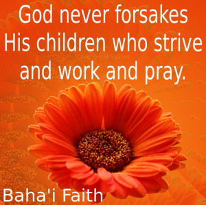 faith abdu l bahá paris talks p 30 source http www bahaiquotes com ...