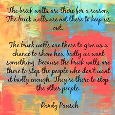 randy pausch quote more pausch quotes