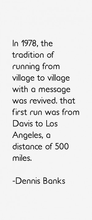 In 1978, the tradition of running from village to village with a ...