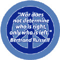 as the saying goes war does not determine who is right war determine ...