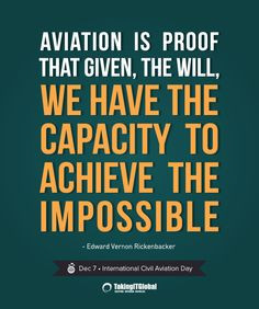 ... -- Where there is a will, there is a way! #aviation #quote
