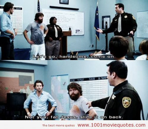 The Hangover (2009) - movie quote