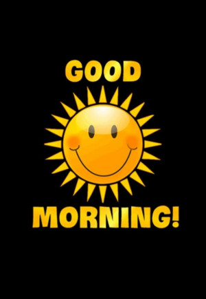 ... Good Morning Everyone Browse our great collection of Good Morning