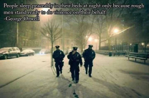 People sleep peaceably in their beds at night only because rough men ...