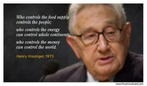 Henry Kissinger – Food Energy Money – People Continents World