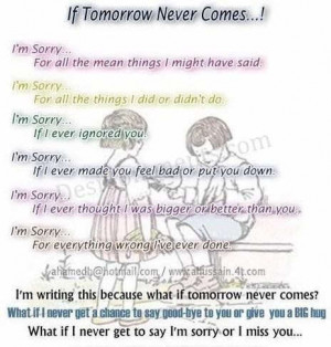 If tomorrow never comes