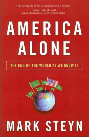 Start by marking “America Alone: The End of the World As We Know It ...