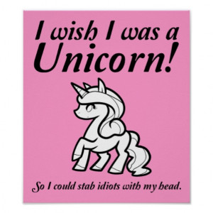 Unicorn Stabbing Funny Poster Sign