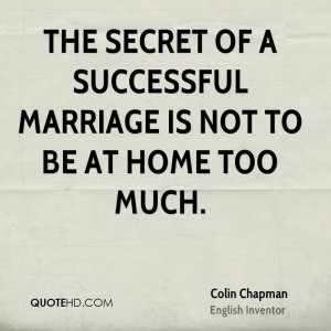 ... -chapman-marriage-quotes-the-secret-of-a-successful-marriage-is.jpg