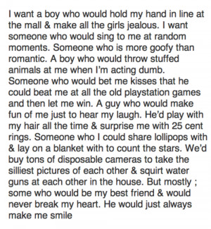 want a boy who would hold my hand in line at the mall and make all ...