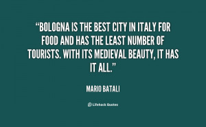quote-Mario-Batali-bologna-is-the-best-city-in-italy-5774.png
