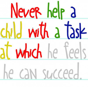 Here’s a quote from Maria Montessori to help you practice ...