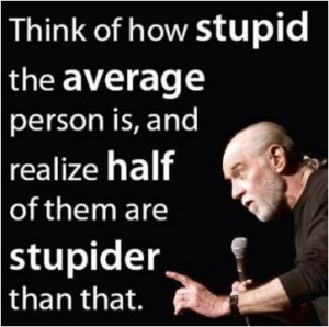 Stupid Quotes Power Quotes Stupid People Quotes Group Quotes George ...