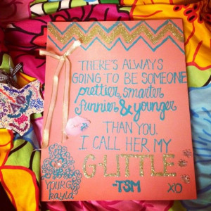 Showing Gallery For Sorority Big Quotes