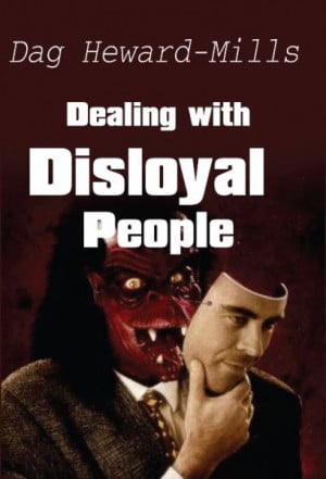 Dealing with Disloyal People (BK018) - Dag Heward-Mills Online Store