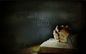 Have Faith God Wallpaper...