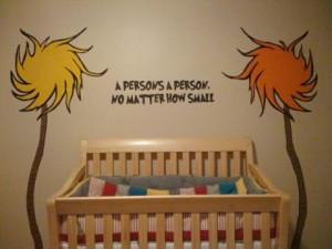 love the Lorax Trees and the Dr. Seuss Quote