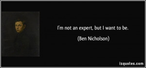 More Ben Nicholson Quotes
