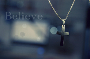 believe, cross, necklace, quote, quotes