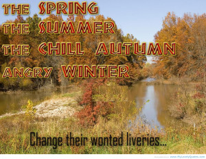 The Spring The Summer The Chill Autumn Angry Winter