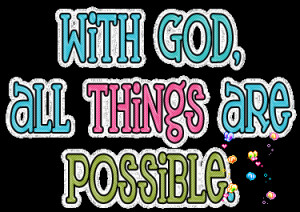 bible_christian_sayings_god_all_things_possible_animated.gif