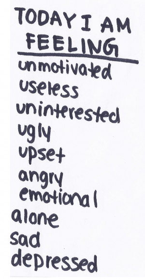 depressed sad words Personal writing ugly upset feeling written ...