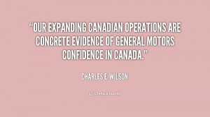 Our expanding Canadian operations are concrete evidence of General ...
