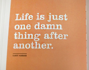 Funny Life Quotes One Damn...