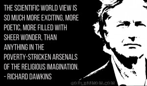 Richard Dawkins : The scientific worldview