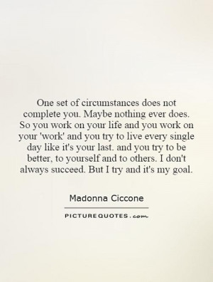 have my work and my faith... If that's boring to some people, I can ...