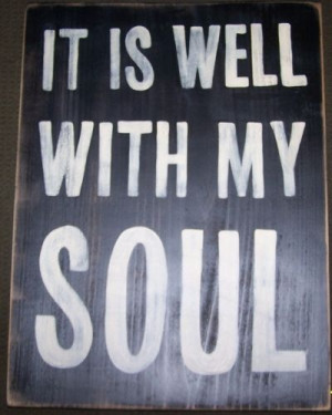 IT IS WELL WITH MY SOUL Trad Christian Hymn Quote Chic Sign Shabby HP ...