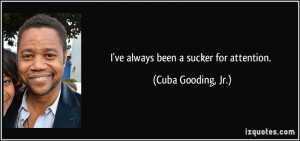 More Cuba Gooding, Jr. Quotes