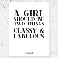 Home > Products > 'Classy and Fabulous' Chanel Quote Print