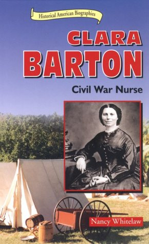 Start by marking “Clara Barton: Civil War Nurse” as Want to Read: