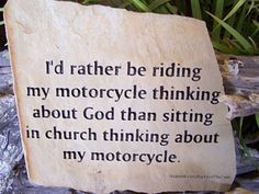 quote more biker quotes