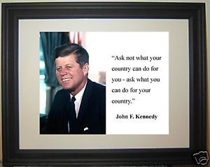 John-F-Kennedy-JFK-ask-not-what-your-country-Quote-Framed-8-x-10-Photo ...