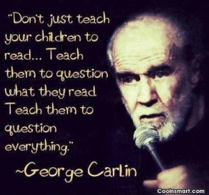 Children Quote: Don’t just teach your children to read…Teach...